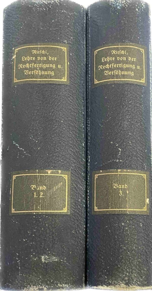 Die christliche Lehre von der Rechtfertigung und Versöhnung dargestellt. Vierte Auflage (3-volume set in 2 parts). Erster Band: Die Geschichte der Lehre. Zweiter Band: Der biblische Stoff der Lehre. Dritter Band: Die positive Entwicklelung der Lehre