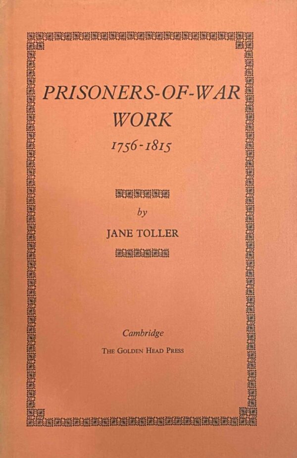 Prisoners-of-War Work 1756-1815