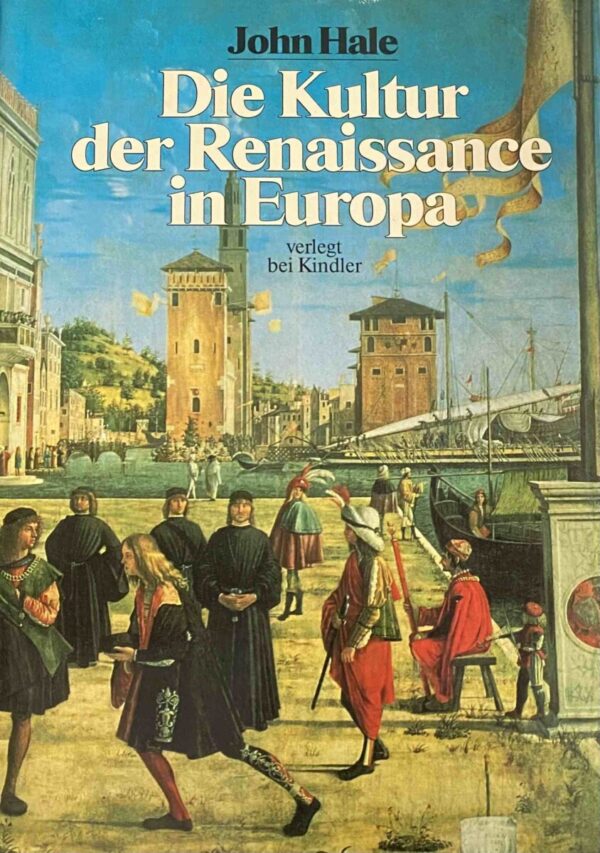 Die Kultur der Renaissance in Europa