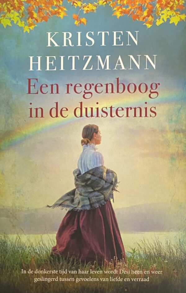 Een regenboog in de duisternis (Het land van de gouden rivieren IV)