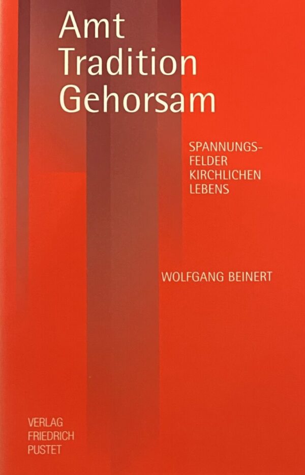 Amt, Tradition, Gehorsam. Spannungsfelder kirchlichen Lebens. Hören, was der Geist den Gemeinden sagt