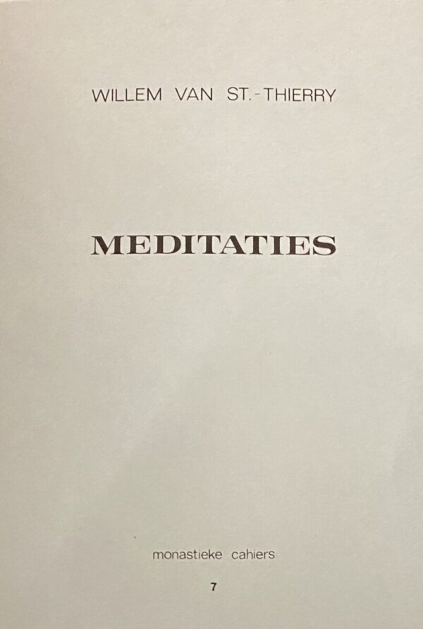 Meditaties (Monastieke cahiers 7)