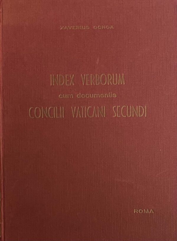 Index Verborum cum Documentis Concilii Vaticani Secundi (Institutum Iuridicum Claretianum)