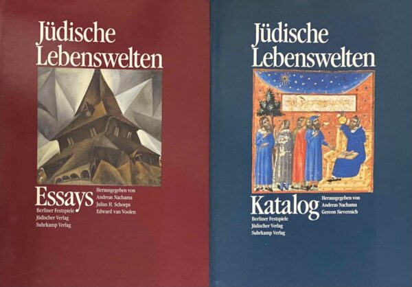 Jüdische Lebenswelten. Essays & Katalog (2-volume set)