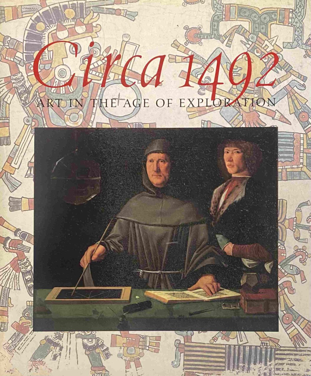 Circa 1492. Art in the Age of Exploration – Antiquariaat Schot