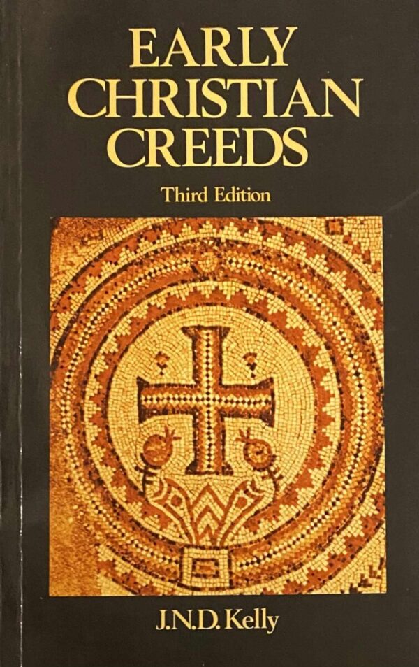 Early Christian Creeds. Third Edition – Antiquariaat Schot