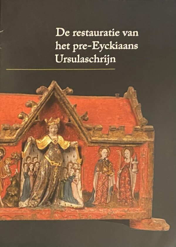 De restauratie van het pre-Eyckiaans Ursulaschrijn