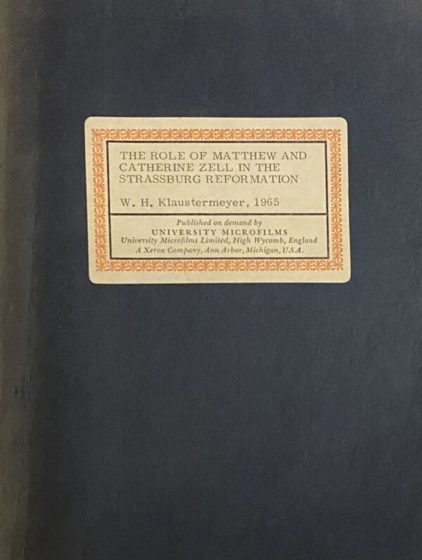 The Role of Matthew and Catherine Zell in the Strassburg Reformation