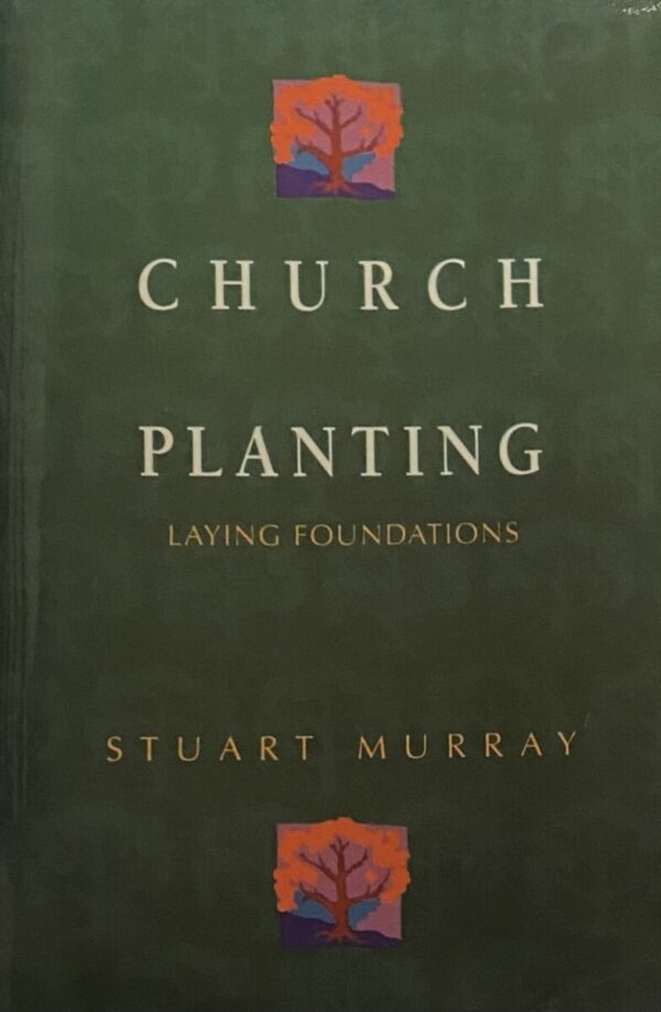 Church Planting. Laying Foundations