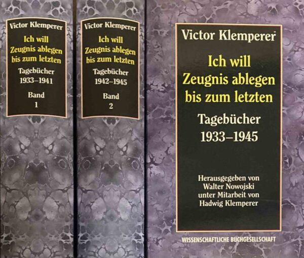 Ich will Zeugnis ablegen bis zum letzten. Tagebücher 1933-1945 (2-volume set in slipcase)