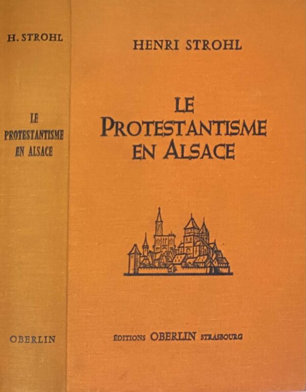 Le Protestantisme en Alsace