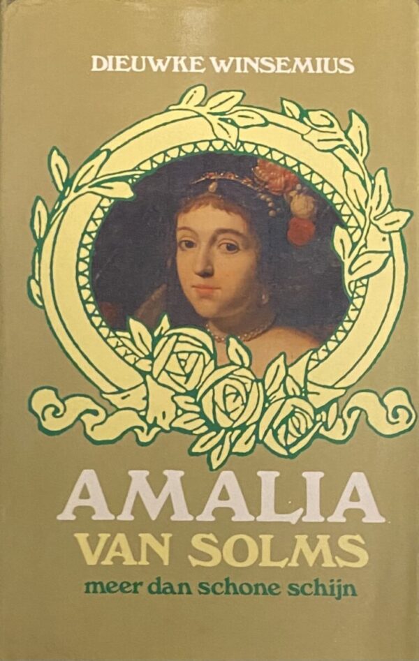 Amalia van Solms. Meer dan schone schijn