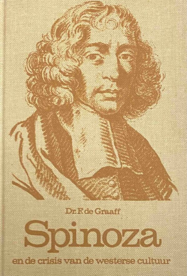 Spinoza en de crisis van de westerse cultuur