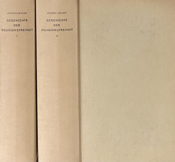 Geschichte der Religionsfreiheit im Zeitalter der Reformation, Band 1 & 2 (2-volume set)