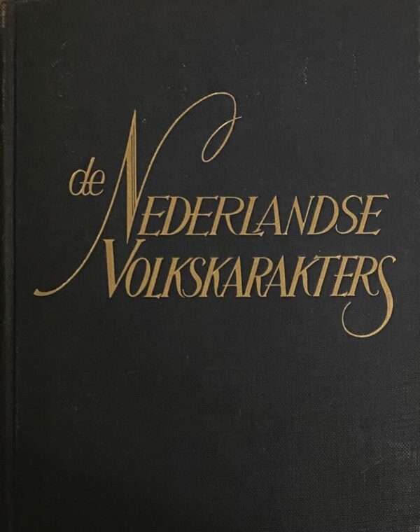 De Nederlandse volkskarakters