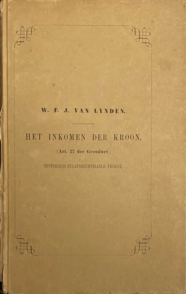 Het Inkomen der Kroon (Art. 27 der Grondwet)